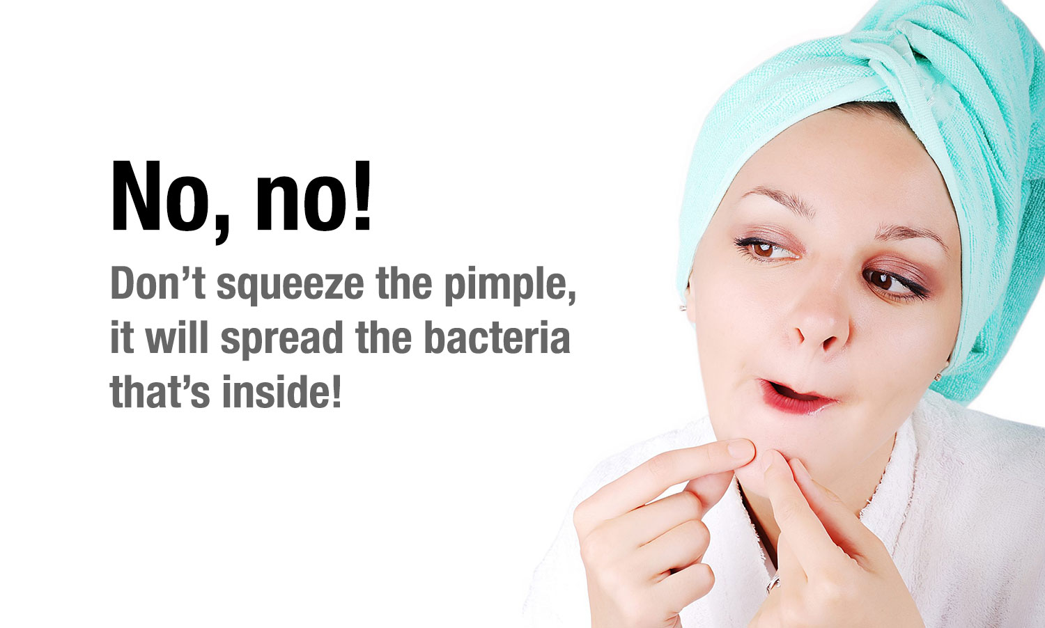 dont sqeeze pimple